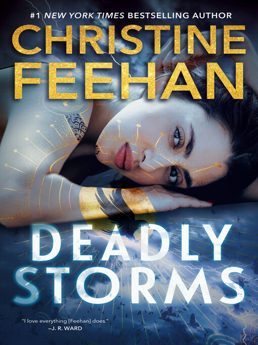 Title details for Deadly Storms by Christine Feehan - Available